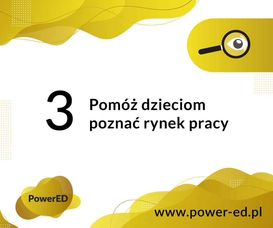 Pomóż dzieciom poznać rynek pracy